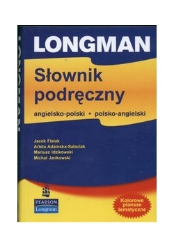 Longman. Słownik podręczny angielsko-polski polsko-angielski