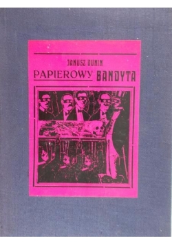 Papierowy bandyta