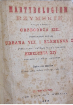 Martyrologium Rzymskie wydane z rozkazu Grzegorza XIII,1862 r.