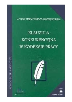 Klauzula konkurencyjna w kodeksie pracy