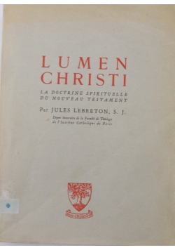 Lumen Christi, 1948