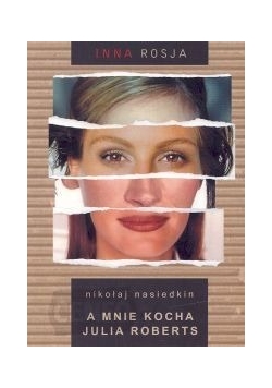 A mnie kocha Julia Roberts, Nowa