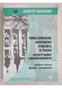 Funkcjonowanie gospodarki rynkowej w Polsce
