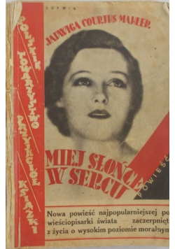 Miej słońce w sercu