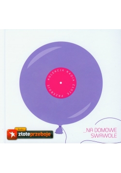 Na domowe swawole