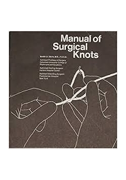 Manual of Surgical Knots