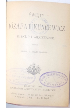 Święty Józefat Kuncewicz biskup i męczennik, rok  1906