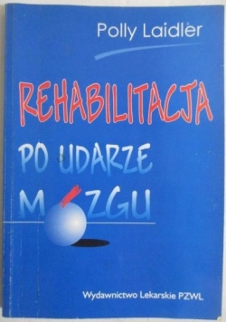 Rehabilitacja po udarze mózgu