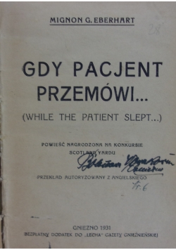 Gdy pacjent przemówi, 1931 r.