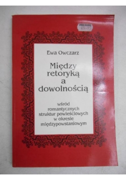 Między retoryką a dowolnością