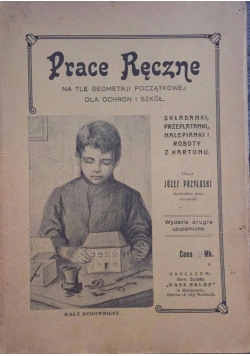 Prace ręczne, 1917 r.