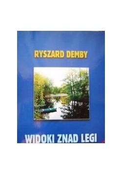 Widoki znad legi