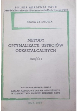 Metody optymalizacji ustrojów odkształcalnych