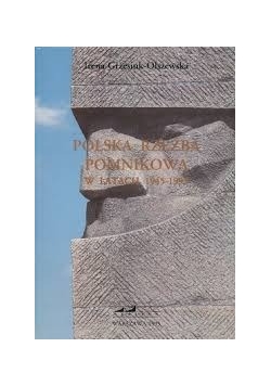 Polska rzeźba pomnikowa w latach 1945-1995