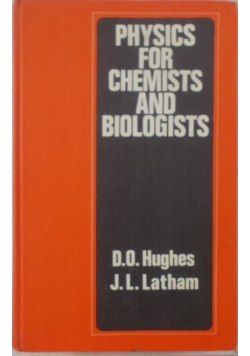 Physics for chemists and biologists