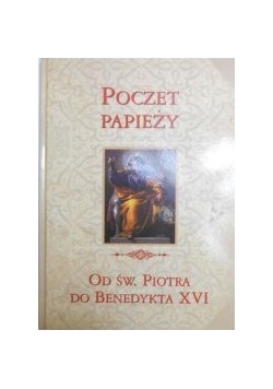 Poczet papieży od Św. Piotra do Benedykta XVI