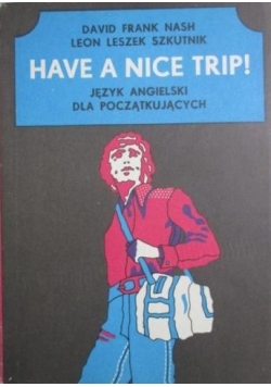 Have a nice trip!