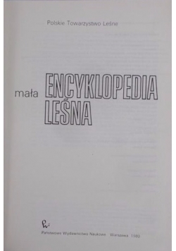 Mała encyklopedia leśna