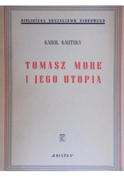 Tomasz More i jego utopia, 1948 r.