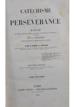 Catechisme perseverance, tome septieme1854 r.