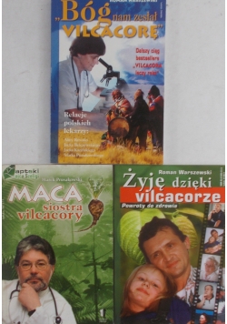 Zestaw 3 książek, Żyje dzięki vilcacorze, Bóg nam zesłał vilcacorę. Maca siostra vilcacory