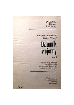 Dziennik wojenny, tom I