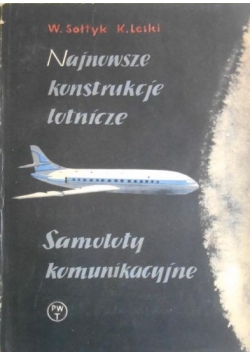 Najnowsze konstrukcje lotnicze – Samoloty komunikacyjne