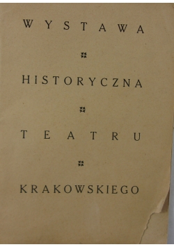 Wystawa historyczna teatru krakowskiego, 1949 r.