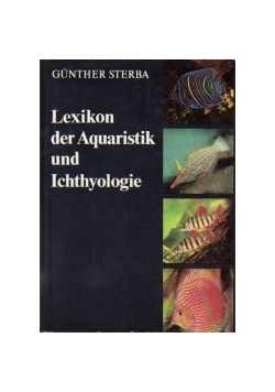 Lexikon der Aquaristik und Ichthyologie