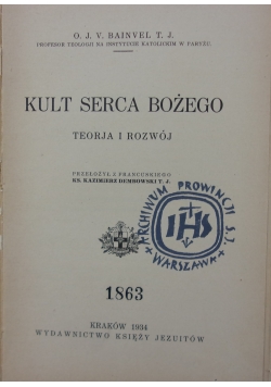 Kult serca Bożego. Teoria i rozwój, 1934 r.