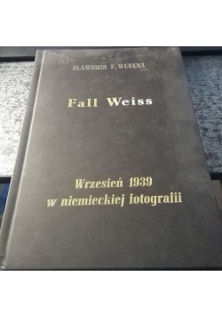 Fall Weiss