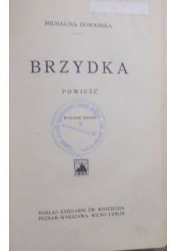 Brzydka powieść, 1930 r.