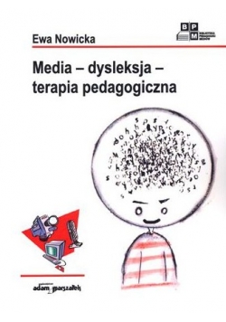 Media-dysleksja-terapia pedagogiczna