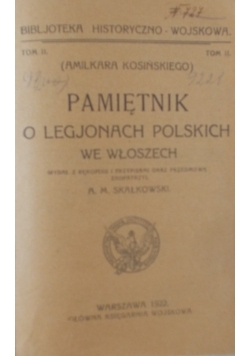 Pamiętnik o legjonach Polskich we Włoszech , 1922 r.