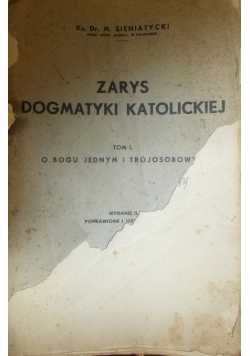Zarys dogmatyki katolickiej,Tom I,1933 r.