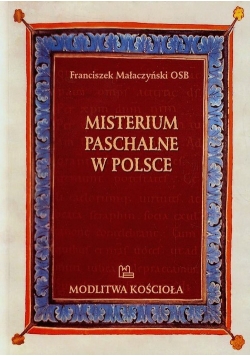 Misterium Paschalne w Polsce