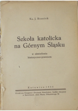 Szkoła katolicka na Górnym Śląsku, 1933r.