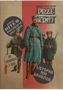 Przekrój - Epopeja Bitew Polskich 1918-1921