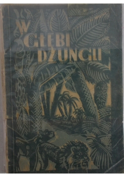 W głębi dżungli,1936r