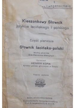 Kieszonkowy słownik języka łacińskiego i polskiego, 1926r., cz. pierwsza