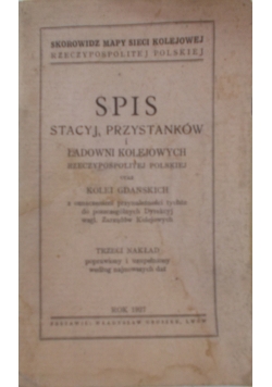 Spis stacyj, przystanków i ładowni kolejowych rzeczypospolitej polskiej oraz kolei gdańskich, 1927r.