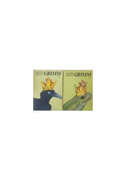 Baśnie braci Grimm, Tom I,II