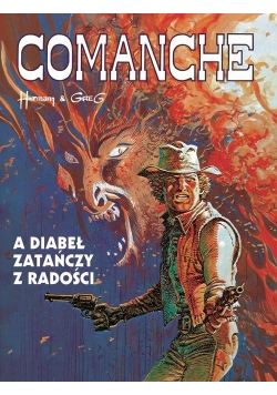 Comanche 9 A diabeł zatańczy z radości