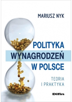 Polityka wynagrodzeń w Polsce
