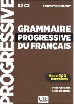 Grammaire progressive du Francais Perfect B2-C2