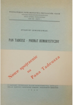 Nowe Spojrzenie na Pan Tadeusza , 1949 r.