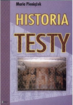 Historia - testy, szkoła średnia