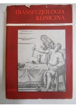 Transfuzjologia kliniczna