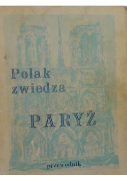 Polak zwiedza Paryż