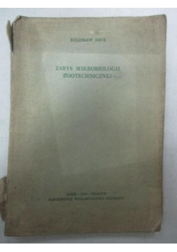 Zarys mikrobiologii zootechnicznej
